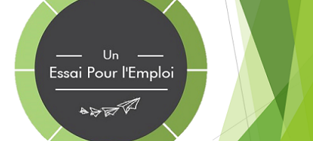 Nouveau contrat pour notre dispositif « Un Essai pour l’Emploi »