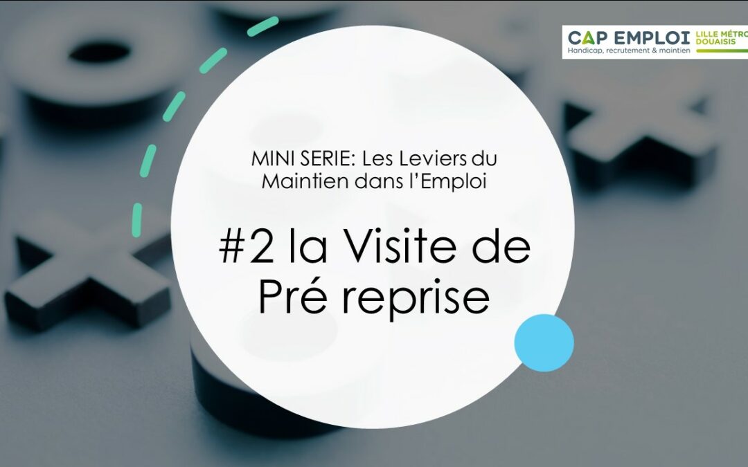 Episode 2 outils maintien dans l’emploi