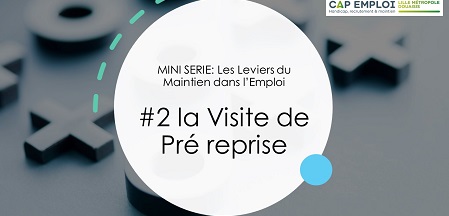 Découvrez l’épisode 2 de notre mini série sur le maintien dans l’emploi !