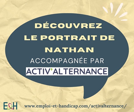 Découvrez le portrait de Nathan, accompagné par Activ’Alternance